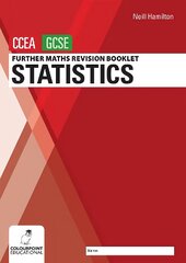 Further Mathematics Revision Booklet for CCEA GCSE: Statistics цена и информация | Книги для подростков  | 220.lv