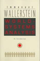 World-Systems Analysis: An Introduction цена и информация | Исторические книги | 220.lv