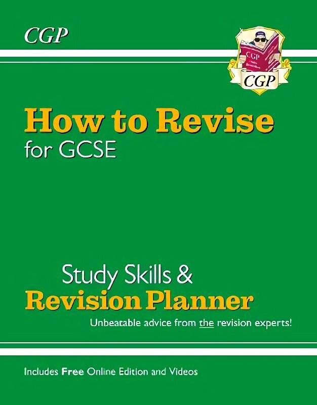 New How to Revise for GCSE: Study Skills & Planner - from CGP, the Revision Experts (inc new Videos) cena un informācija | Grāmatas pusaudžiem un jauniešiem | 220.lv