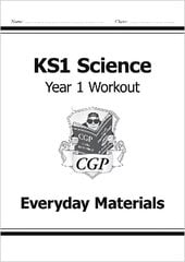 KS1 Science Year 1 Workout: Everyday Materials cena un informācija | Grāmatas pusaudžiem un jauniešiem | 220.lv