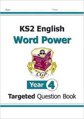 KS2 English Year 4 Word Power Targeted Question Book cena un informācija | Grāmatas pusaudžiem un jauniešiem | 220.lv