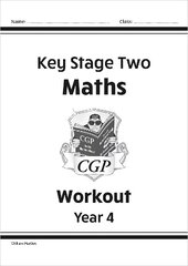 KS2 Maths Workout - Year 4 цена и информация | Книги для подростков и молодежи | 220.lv