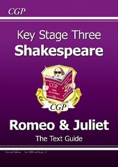 KS3 English Shakespeare Text Guide - Romeo & Juliet Revised ed. цена и информация | Книги для подростков и молодежи | 220.lv