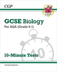 GCSE Biology: AQA 10-Minute Tests (includes answers) cena un informācija | Grāmatas pusaudžiem un jauniešiem | 220.lv