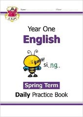 KS1 English Year 1 Daily Practice Book: Spring Term cena un informācija | Grāmatas pusaudžiem un jauniešiem | 220.lv