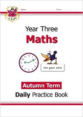KS2 Maths Year 3 Daily Practice Book: Autumn Term cena un informācija | Grāmatas pusaudžiem un jauniešiem | 220.lv