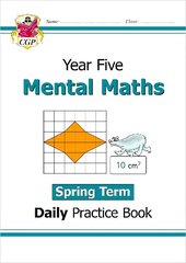 KS2 Mental Maths Year 5 Daily Practice Book: Spring Term cena un informācija | Grāmatas pusaudžiem un jauniešiem | 220.lv