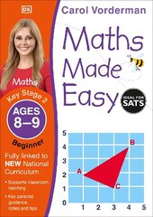 Maths Made Easy: Beginner, Ages 8-9 (Key Stage 2): Supports the National Curriculum, Maths Exercise Book цена и информация | Книги для подростков и молодежи | 220.lv