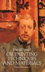 Oil Painting Techniques and Materials New edition cena un informācija | Mākslas grāmatas | 220.lv