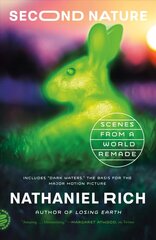 Second Nature: Scenes from a World Remade cena un informācija | Ekonomikas grāmatas | 220.lv