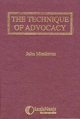 Munkman: The Technique of Advocacy New edition cena un informācija | Ekonomikas grāmatas | 220.lv