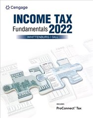 Income Tax Fundamentals 2022 (with Intuit ProConnect Tax Online) 40th edition cena un informācija | Ekonomikas grāmatas | 220.lv