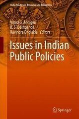 Issues in Indian Public Policies 1st ed. 2018 цена и информация | Книги по экономике | 220.lv