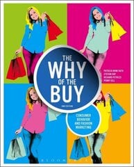 Why of the Buy: Consumer Behavior and Fashion Marketing 2nd edition цена и информация | Книги по экономике | 220.lv