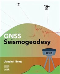 GNSS Seismogeodesy cena un informācija | Ekonomikas grāmatas | 220.lv