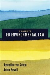 Guide to EU Environmental Law cena un informācija | Ekonomikas grāmatas | 220.lv