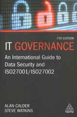 IT Governance: An International Guide to Data Security and ISO 27001/ISO 27002 7th Revised edition cena un informācija | Ekonomikas grāmatas | 220.lv