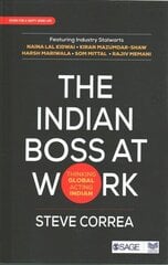 Indian Boss at Work: Thinking Global Acting Indian cena un informācija | Ekonomikas grāmatas | 220.lv