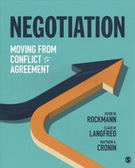Negotiation: Moving From Conflict to Agreement цена и информация | Книги по экономике | 220.lv