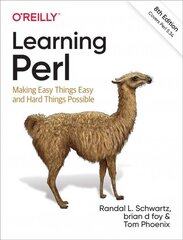 Learning Perl: Making Easy Things Easy and Hard Things Possible 8th edition цена и информация | Книги по экономике | 220.lv