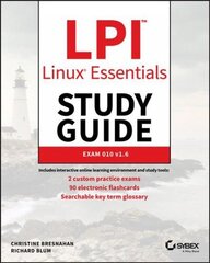 LPI Linux Essentials Study Guide: Exam 010 v1.6 3rd edition cena un informācija | Ekonomikas grāmatas | 220.lv