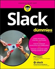 Slack For Dummies cena un informācija | Ekonomikas grāmatas | 220.lv