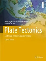 Plate Tectonics: Continental Drift and Mountain Building 2nd ed. 2022 цена и информация | Книги по социальным наукам | 220.lv