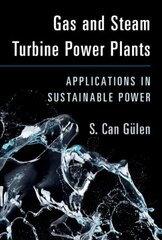 Gas and Steam Turbine Power Plants: Applications in Sustainable Power cena un informācija | Sociālo zinātņu grāmatas | 220.lv