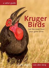 Kruger Birds - Second Edition: A Safari Guide, Revised Second Edition 2nd Revised ed. цена и информация | Книги по социальным наукам | 220.lv