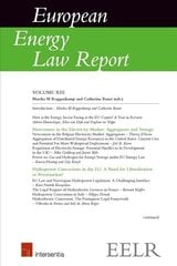 European Energy Law Report XIII cena un informācija | Ekonomikas grāmatas | 220.lv