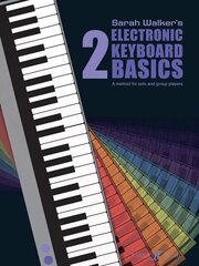 Electronic Keyboard Basics 2, Bk. 2 цена и информация | Книги об искусстве | 220.lv