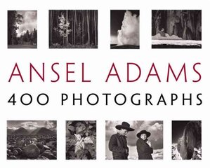 Ansel Adams' 400 Photographs illustrated edition цена и информация | Книги по фотографии | 220.lv