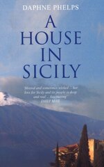 House in Sicily New edition цена и информация | Путеводители, путешествия | 220.lv