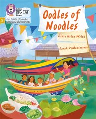 Oodles of Noodles: Phase 5 Set 4 цена и информация | Книги для подростков и молодежи | 220.lv