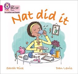 Nat Did It: Band 01a/Pink a цена и информация | Книги для подростков и молодежи | 220.lv