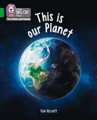This is Our Planet: Band 05/Green цена и информация | Книги для подростков и молодежи | 220.lv