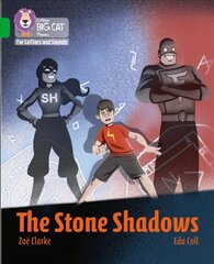 Stone Shadows: Band 05/Green цена и информация | Книги для подростков и молодежи | 220.lv