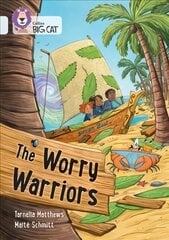 Worry Warriors: Band 17/Diamond цена и информация | Книги для подростков и молодежи | 220.lv