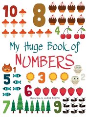 My Huge Book of Numbers цена и информация | Книги для самых маленьких | 220.lv