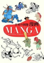 Manga: The Pre-History of Japanese Comics cena un informācija | Mākslas grāmatas | 220.lv