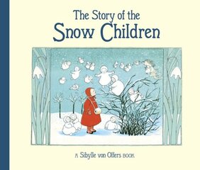 Story of the Snow Children Revised ed. цена и информация | Книги для подростков и молодежи | 220.lv