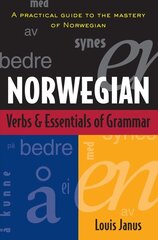 Norwegian Verbs And Essentials of Grammar cena un informācija | Svešvalodu mācību materiāli | 220.lv