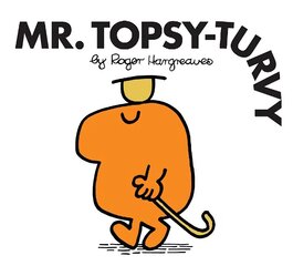 Mr. Topsy-Turvy cena un informācija | Grāmatas mazuļiem | 220.lv