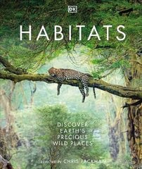 Habitats: Discover Earth's Precious Wild Places cena un informācija | Grāmatas par veselīgu dzīvesveidu un uzturu | 220.lv