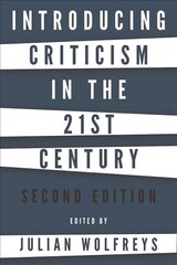 Introducing Criticism in the 21st Century 2nd Revised edition цена и информация | Исторические книги | 220.lv