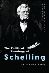 Political Theology of Schelling cena un informācija | Vēstures grāmatas | 220.lv