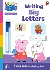 Learn with Peppa: Writing Big Letters: Wipe-Clean Activity Book цена и информация | Книги для подростков и молодежи | 220.lv