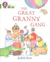 Great Granny Gang: Band 11/Lime цена и информация | Книги для подростков и молодежи | 220.lv