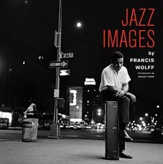 Jazz Images by Francis Wolff: Introduction by Ashley Kahn цена и информация | Книги по фотографии | 220.lv