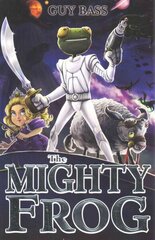 Mighty Frog UK ed. цена и информация | Книги для подростков и молодежи | 220.lv